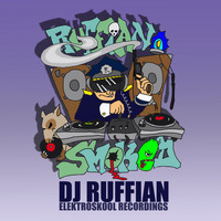 DJ Ruffian - Smoked