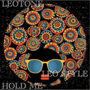 Leotone - Hold Me (Leo Style)
