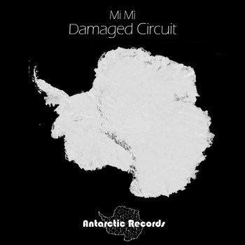 Mi Mì - Damaged Circuit