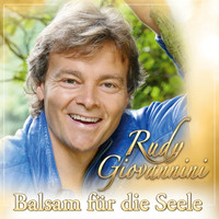 Rudy Giovannini - Balsam für die Seele