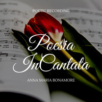 Anna Maria Bonamore - Poesia incantata