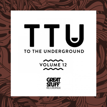 Various Artists - To the Underground, Vol. 12