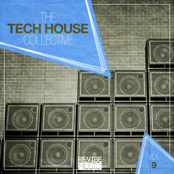 Various Artists - The Tech House Collective, Vol. 9