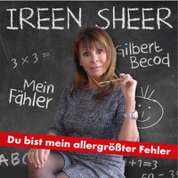 Ireen Sheer - Du bist mein allergrößter Fehler