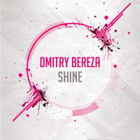 Dmitry Bereza - Shine