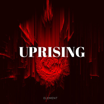 Element - Uprising