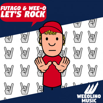 Futago, Wee-O - Let's Rock