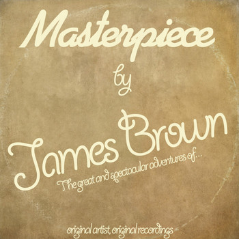 James Brown - Masterpiece (Original Recordings)