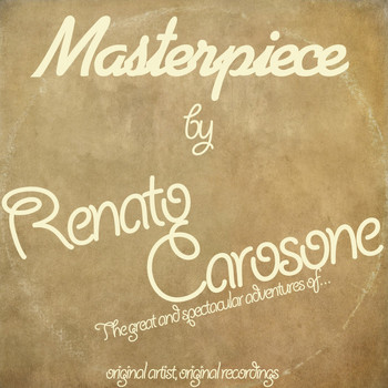 Renato Carosone - Masterpiece (Original Artist, Original Recordings)