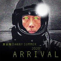 Danny Summer - 2020 Arrival
