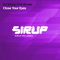 DJ Wady & Dvit Bousa - Close Your Eyes