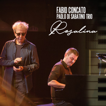 Fabio Concato - Rosalina (Radio Edit) (Latin Jazz Version)