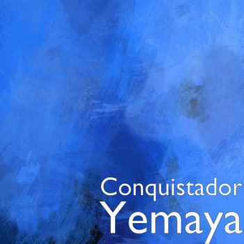 Conquistador - Yemaya