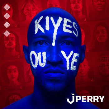 JPERRY - Kiyès ou ye