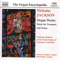 Maurice Murphy - Jackson: Trumpet and Organ Works