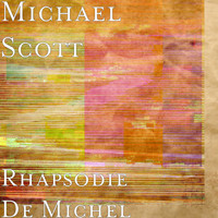 Michael Scott - Rhapsodie De Michel