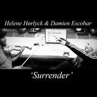 Helene Hørlyck - Surrender