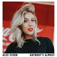 Alex Stern - Anybody's Almost