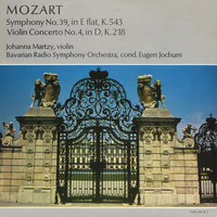 Johanna Martzy - Mozart. Symphony No. 39, in E flat, K.543. Violin Concerto No. 4, in D, K.218