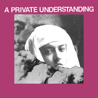Protomartyr - A Private Understanding