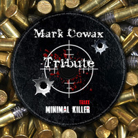 Mark Cowax - Tribute