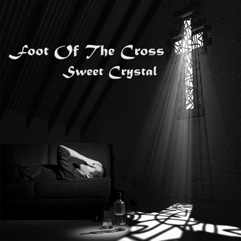 Sweet Crystal - Foot of the Cross