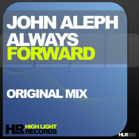 John Aleph - Always Forward