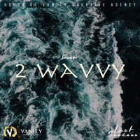 Savage - 2 wavvy