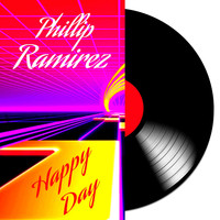 Phillip Ramirez - Happy Day
