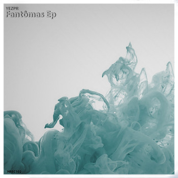 YEZPR - Fantômas Ep
