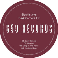 Slashisticks - Dark Corners EP