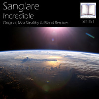 Sanglare - Incredible