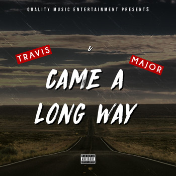 Travis - Came a Long Way