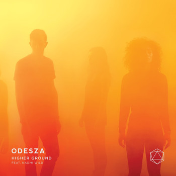 ODESZA featuring Naomi Wild - Higher Ground