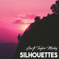Levi featuring Taylor Mosley - Silhouettes