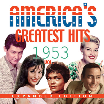 Various Artists - America's Greatest Hits 1953 (Expanded Edition), Vol. 1