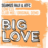 Seamus Haji & ATFC - Confess