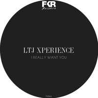 Ltj Experience - I Really Want You