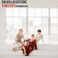 Calvillo Sisters - Vincent