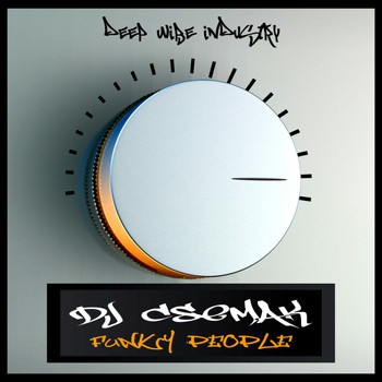 DJ Csemak - Funky People