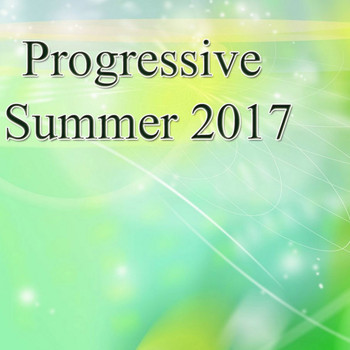 Various Artists - Progressive Summer 2017