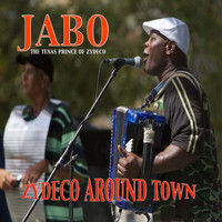 Jabo - Zydeco Around Town