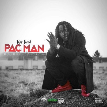 Ray Reed - Pac Man (Explicit)