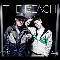 Aer - The Reach (Explicit)