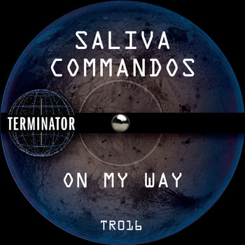 Saliva Commandos - On My Way