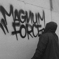 Magnum Force - Discography