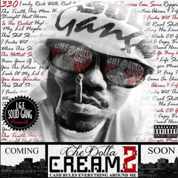 Chey Dolla - C.R.E.A.M. (Cash Rules Everything Around Me) Vol. 2 (Explicit)