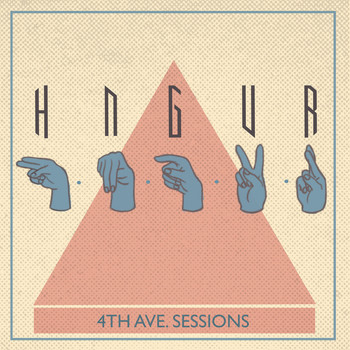 HNGVR - 4th. Ave Sessions