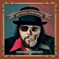 National Nightmare - You Two Faced You - Single