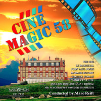 Philharmonic Wind Orchestra & Marc Reift Orchestra - Cinemagic 58